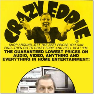 Crazy Eddie - Design 1 Posters and Art